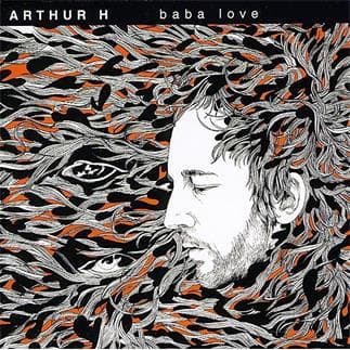 CD Arthur H -  Baba Love
